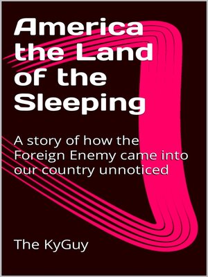 cover image of America the Land of the Sleeping